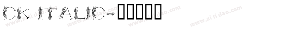 CK Italic字体转换